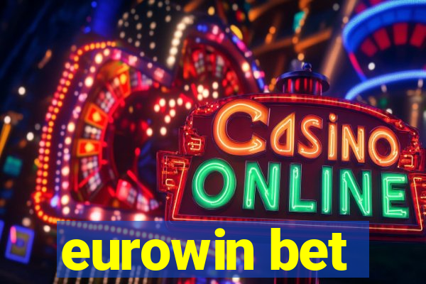 eurowin bet